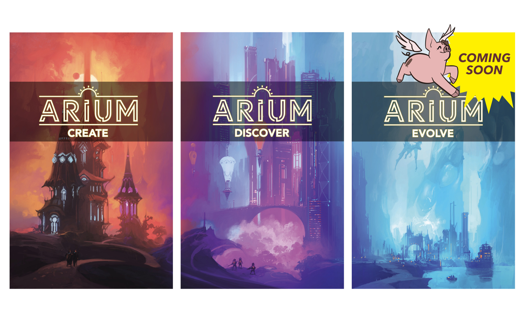 Arium Trilogy book covers: Create, Discover, and Evolve